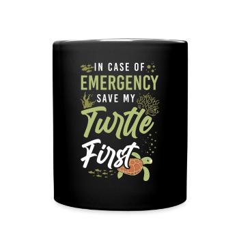 Sea Turtle Tortoise In Case Of - Full Colour Mug - black - Front