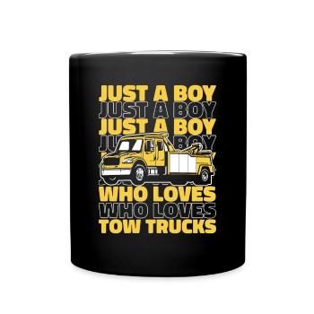 A Boy Who Loves Tow Trucks Abschlepper Fahrer - Tasse einfarbig - Schwarz - Vorne