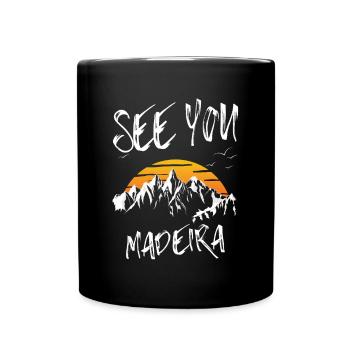 Madeira Berg Wandern im Madeira - Tasse einfarbig - Schwarz - Vorne