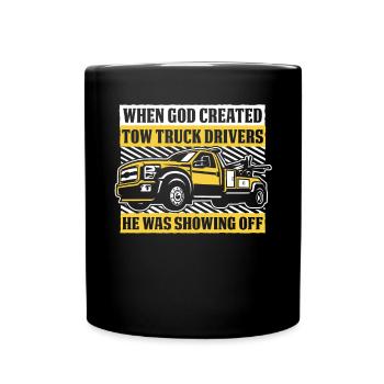 When God Created Tow Truck Drivers Driver - Full Colour Mug - black - Front
