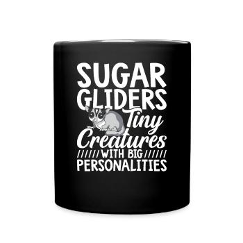 Sugar Gliders Tiny Creatures Sugar Glider Owner - Mug uni - noir - Devant