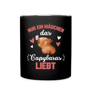 Nur ein Mädchen das Capybaras liebt Tier Capybara - Tasse einfarbig - Schwarz - Vorne