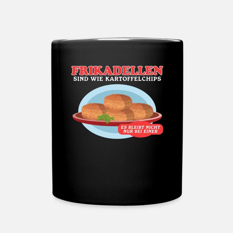 Frikadellen Bulette Bratklops Buletten Geschenk - Tasse einfarbig - Schwarz