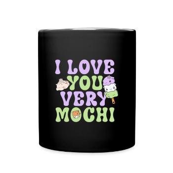 I love you very mochi - Kawaii mochi eis - Tasse einfarbig - Schwarz - Vorne