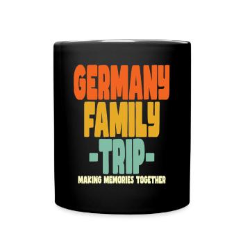 Germany Family Trip Urlaub - Tasse einfarbig - Schwarz - Vorne