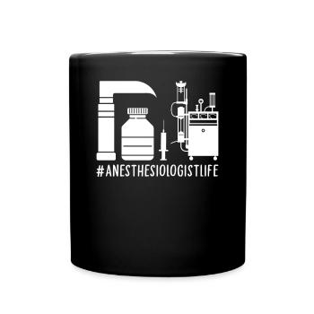 Anesthesiologist Anesthesiology - Full Colour Mug - black - Front