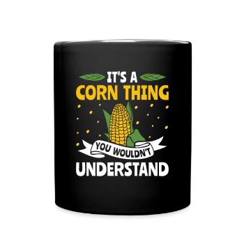 It's a Corn Thing - Corn Farmer Farmer - Full Colour Mug - black - Front