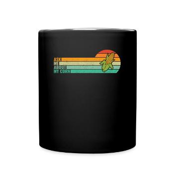 Retro Ask Me About My Corn - Corn Farmer Farmer - Full Colour Mug - black - Front
