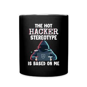 Hacker Stereotype is Based On Me Phishing Sniffer - Full Colour Mug - black - Front