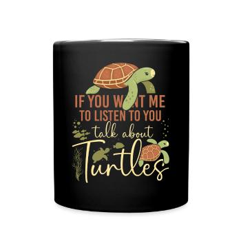 Tortue de mer si tu me veux - Mug uni - noir - Devant