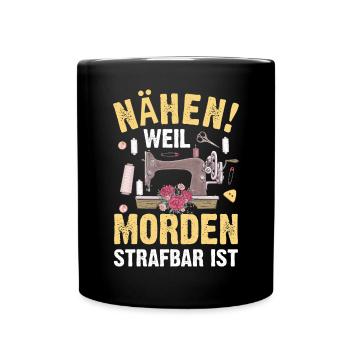 Nähen Nähmaschine Geschenkidee - Tasse einfarbig - Schwarz - Vorne