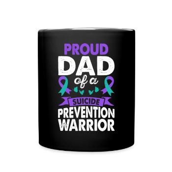 Father of Suicide Prevention Warrior Awareness - Full Colour Mug - black - Front