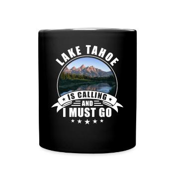 Lake Tahoe Souvenir Lake Tahoe Ruft - Tasse einfarbig - Schwarz - Vorne