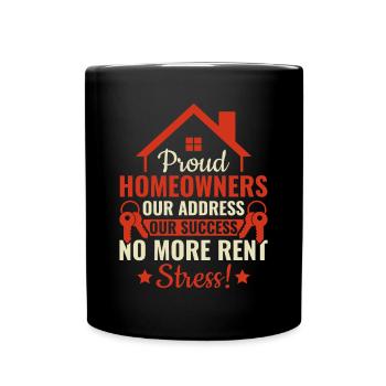 Fiers propriétaires Plus de stress de loyer - Propriété - Mug uni - noir - Devant