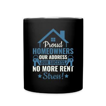 Fiers propriétaires Plus de stress de loyer - Propriété - Mug uni - noir - Devant