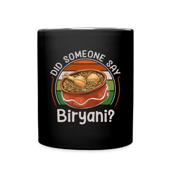 Indisches Essen, Feinschmecker, Biryani-liebhaber, - Tasse einfarbig - Schwarz - Vorne