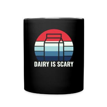 Dairy is Scary - Intolerance Milk Cheese - Full Colour Mug - black - Front