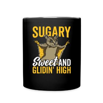 Glidin' High Sugar Glider Propriétaire de Sugar Gliders - Mug uni - noir - Devant