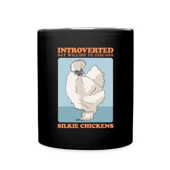 Silk Chicken Silkie Chickens Silk Chickens Gift - Full Colour Mug - black - Front