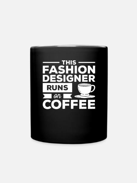 Diese Modedesignerin entwirft Kaffee - Tasse einfarbig - Schwarz