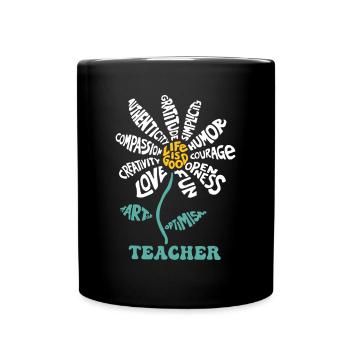 Das Leben ist gut, Lehrer, Humor, Mut, Offenheit, Spaß, Lo - Tasse einfarbig - Schwarz - Vorne