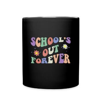 Die Schule ist für immer aus Lehrerpensionierung Boho Flowe - Tasse einfarbig - Schwarz - Vorne