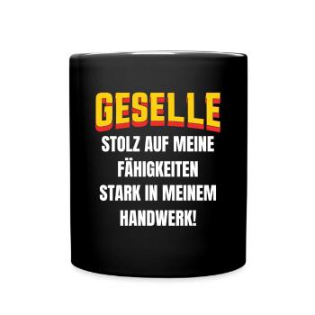 Gesellen Geselle Gesellenbrief Prüfung Handwerker - Tasse einfarbig - Schwarz - Vorne