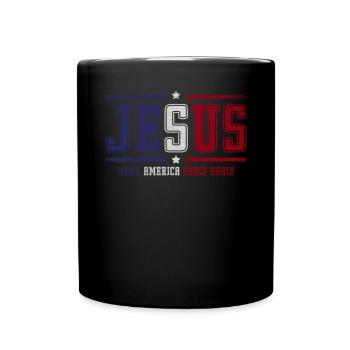 Jesus Make America Godly Again Religion Faith - Tasse einfarbig - Schwarz - Vorne