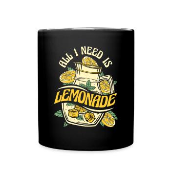 Tout ce dont j’ai besoin est de la limonade limonade limonade - Mug uni - noir - Devant