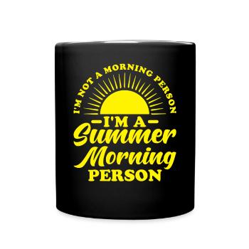 Morgenmensch Sommer - Tasse einfarbig - Schwarz - Vorne