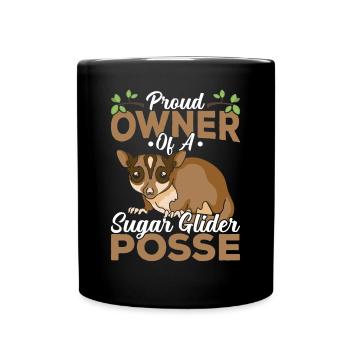 Stolzer Besitzer Von Sugar Glider, Besitzer Von - Tasse einfarbig - Schwarz - Vorne