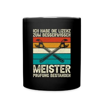 Besserwisser Meisterprüfung Geschenkidee - Tasse einfarbig - Schwarz - Vorne