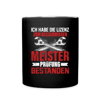 Meisterprüfung bestanden Geschenk - Tasse einfarbig - Schwarz - Vorne