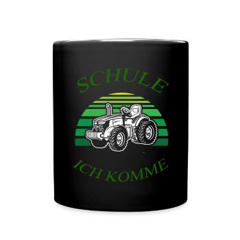 Schule ich komme 3 - Tasse einfarbig - Schwarz - Vorne