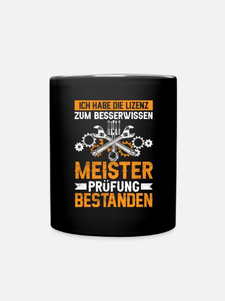 Meisterprüfung bestanden Meistertitel - Tasse einfarbig - Schwarz