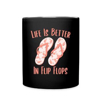 Das Leben ist besser in Flip Flops Flamingo Beach Vacati - Tasse einfarbig - Schwarz - Vorne