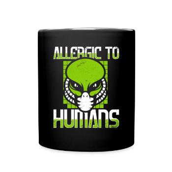 Allergic To Humans Ufo Conspiracy Extraterrestrial - Full Colour Mug - black - Front