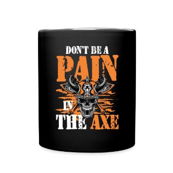 Funny Viking Saying für einen Wikinger und - Tasse einfarbig - Schwarz - Vorne