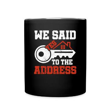 We Said Yes to the Adress 2023 Stolzer - Tasse einfarbig - Schwarz - Vorne