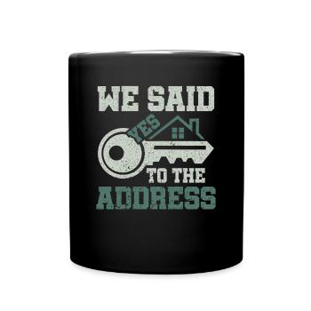 We Said Yes to the Adress 2023 Stolzer - Tasse einfarbig - Schwarz - Vorne