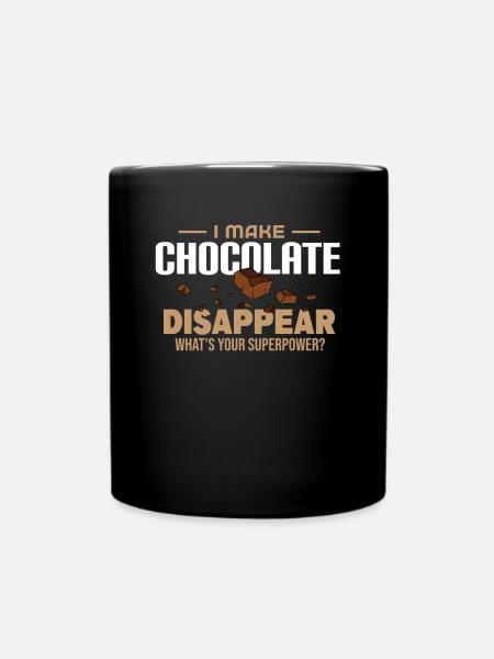 Ich mache Schokolade Verschwinden - Tasse einfarbig - Schwarz