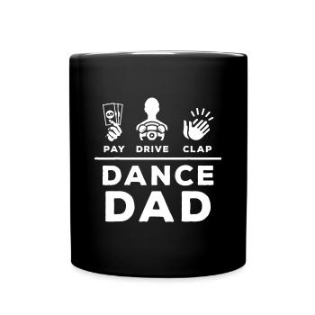 Tanz Papa Zahlfahrt Klatschen Tanzen Papa Witz Tanzen Lo - Tasse einfarbig - Schwarz - Vorne