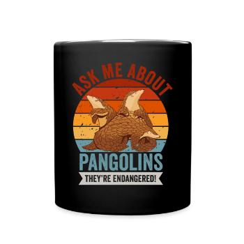 Fragen Sie Mich Nach Pangolins Besitzer Pangolin - Tasse einfarbig - Schwarz - Vorne