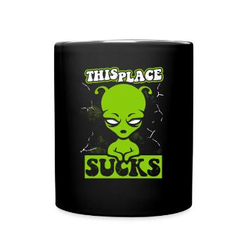 Cet endroit aspire la conspiration extraterrestre d’OVNI - Mug uni - noir - Devant