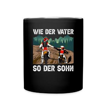 Wie der Vater so der Sohn Motocross Vatertag - Tasse einfarbig - Schwarz - Vorne