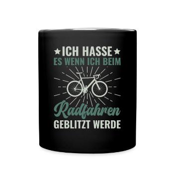 Ich hasse es beim Radfahren geblitzt zu werden - - Tasse einfarbig - Schwarz - Vorne
