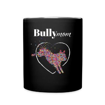 Bully Maman Bouledogue Français Chiens - Mug uni - noir - Devant