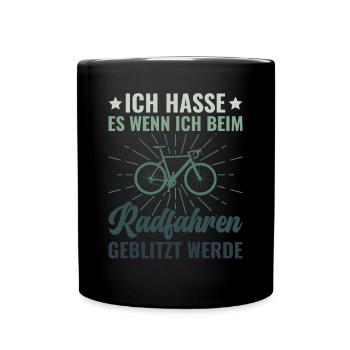 Ich hasse es beim Radfahren geblitzt zu werden - - Tasse einfarbig - Schwarz - Vorne