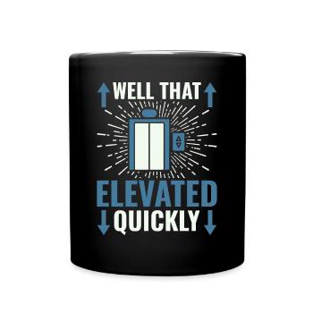 Elevator Mechanic - Aufzug Fahrstuhl Aufzugmonteur - Full Colour Mug - black - Front