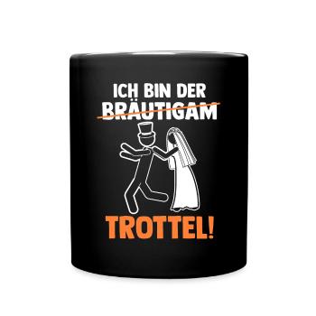 Bräutigam Hochzeit Heiraten Junggesellenabschied - Tasse einfarbig - Schwarz - Vorne